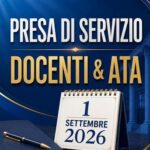 Adempimenti iniziali ed assunzione in servizio docenti e ATA - 1 settembre 2026